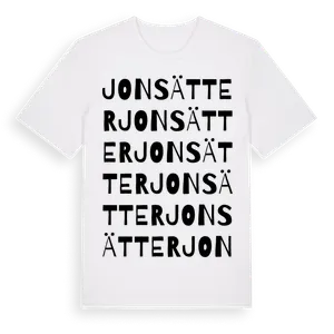 Jonsätter ordlek t-shirt – ekologisk bomull t-shirt från Pinshirt