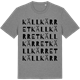 Mid Heather Gray t-shirt med Källkärret ordlek t-shirt