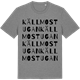Mid Heather Gray t-shirt med Källmostugan ordlek t-shirt