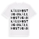 Källmostugan ordlek t-shirt