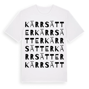 Kärrsätter ordlek t-shirt – ekologisk bomull t-shirt från Pinshirt