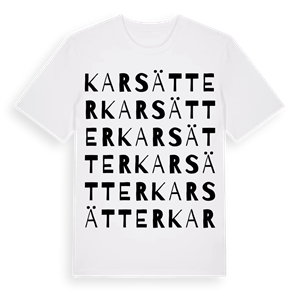 Karsätter ordlek t-shirt – ekologisk bomull t-shirt från Pinshirt