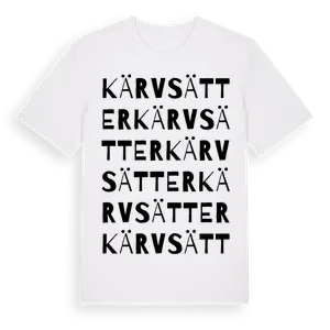 Kärvsätter ordlek t-shirt – ekologisk bomull t-shirt från Pinshirt