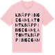 Pink Cotton t-shirt med Knäppinge gamla tomt ordlek t-shirt