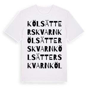 Kölsätters kvarn ordlek t-shirt – ekologisk bomull t-shirt från Pinshirt
