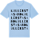 Blue Soul t-shirt med Kullersta sand ordlek t-shirt