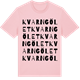 Pink Cotton t-shirt med Kvarngölet ordlek t-shirt