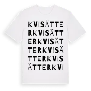 Kvisätter ordlek t-shirt – ekologisk bomull t-shirt från Pinshirt