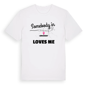 Någon i Långnäset älskar mig t-shirt – ekologisk bomull t-shirt från Pinshirt