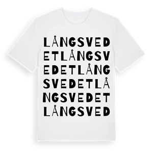 Långsvedet ordlek t-shirt – ekologisk bomull t-shirt från Pinshirt