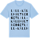 Blue Soul t-shirt med Lill-Källhultberget ordlek t-shirt
