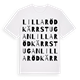 White t-shirt med Lilla Rödkärrstugan ordlek t-shirt