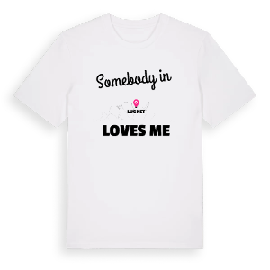 Någon i Lugnet älskar mig t-shirt – ekologisk bomull t-shirt från Pinshirt