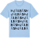 Blue Soul t-shirt med Mjälnäs ordlek t-shirt