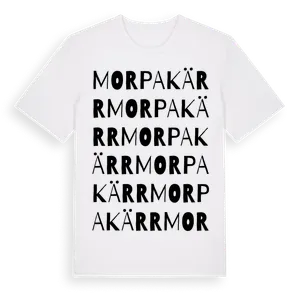 Morpakärr ordlek t-shirt – ekologisk bomull t-shirt från Pinshirt