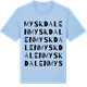 Blue Soul t-shirt med Myskdalen ordlek t-shirt