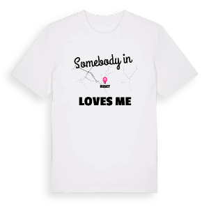Någon i Riset älskar mig t-shirt – ekologisk bomull t-shirt från Pinshirt