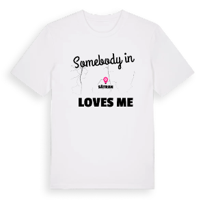 Någon i Sätran älskar mig t-shirt – ekologisk bomull t-shirt från Pinshirt