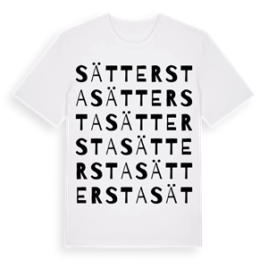 Sättersta ordlek t-shirt – ekologisk bomull t-shirt från Pinshirt