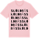 Pink Cotton t-shirt med Sköldnäs ordlek t-shirt