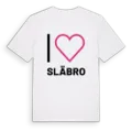 Jag älskar Släbro t-shirt stort tryck