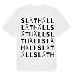 Släthäll ordlek t-shirt – ekologisk bomull t-shirt från Pinshirt
