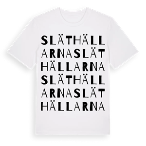 Släthällarna ordlek t-shirt – ekologisk bomull t-shirt från Pinshirt