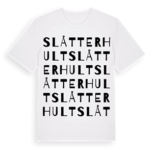 Slåtterhult ordlek t-shirt – ekologisk bomull t-shirt från Pinshirt