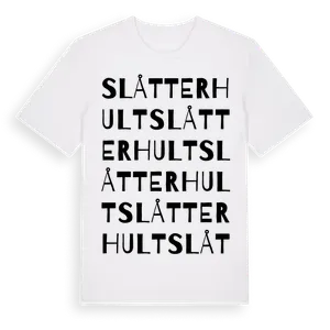 Slåtterhult ordlek t-shirt – ekologisk bomull t-shirt från Pinshirt