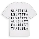 Slättfall ordlek t-shirt