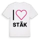 Jag älskar Stäk t-shirt stort tryck