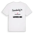 Någon i Stenstorpakärret älskar mig t-shirt