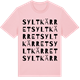 Pink Cotton t-shirt med Syltkärret ordlek t-shirt