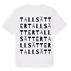 Tallsätter ordlek t-shirt – ekologisk bomull t-shirt från Pinshirt