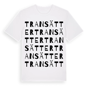Transätter ordlek t-shirt – ekologisk bomull t-shirt från Pinshirt