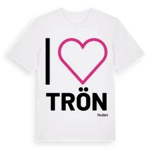 Jag älskar Trön t-shirt stort tryck – ekologisk bomull t-shirt från Pinshirt