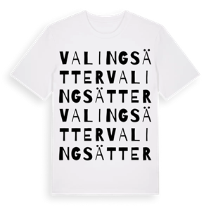 Valingsätter ordlek t-shirt – ekologisk bomull t-shirt från Pinshirt