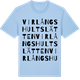 Blue Soul t-shirt med Virlångshultslätten ordlek t-shirt