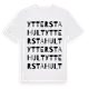 White t-shirt med Ytterstahult ordlek t-shirt