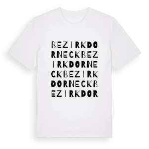 Bezirk Dorneck ordlek t-shirt – ekologisk bomull t-shirt från Pinshirt