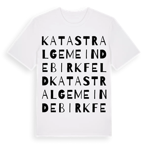 Katastralgemeinde Birkfeld ordlek t-shirt – ekologisk bomull t-shirt från Pinshirt