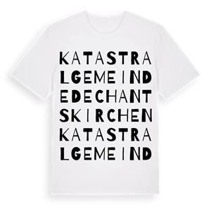 Katastralgemeinde Dechantskirchen ordlek t-shirt – ekologisk bomull t-shirt från Pinshirt
