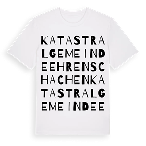 Katastralgemeinde Ehrenschachen ordlek t-shirt – ekologisk bomull t-shirt från Pinshirt