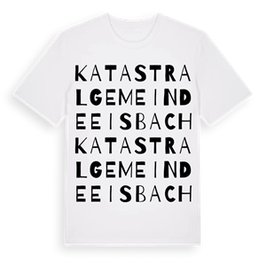 Katastralgemeinde Eisbach ordlek t-shirt – ekologisk bomull t-shirt från Pinshirt