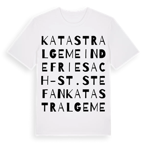 Katastralgemeinde Friesach-St. Stefan ordlek t-shirt – ekologisk bomull t-shirt från Pinshirt
