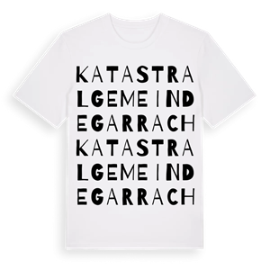 Katastralgemeinde Garrach ordlek t-shirt – ekologisk bomull t-shirt från Pinshirt