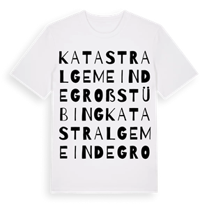 Katastralgemeinde Großstübing ordlek t-shirt – ekologisk bomull t-shirt från Pinshirt