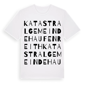 Katastralgemeinde Haufenreith ordlek t-shirt – ekologisk bomull t-shirt från Pinshirt