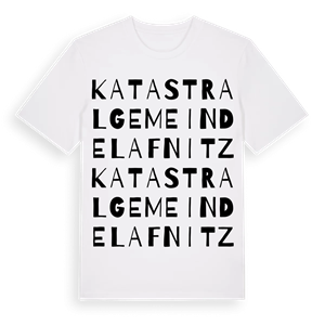 Katastralgemeinde Lafnitz ordlek t-shirt – ekologisk bomull t-shirt från Pinshirt
