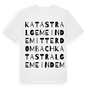 Katastralgemeinde Mitterdombach ordlek t-shirt – ekologisk bomull t-shirt från Pinshirt